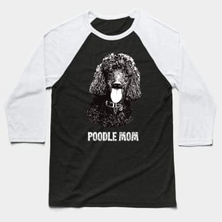 Poodle Mom Standard Poodle Graphic Baseball T-Shirt